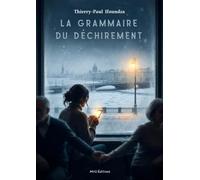 La Grammaire du déchirement