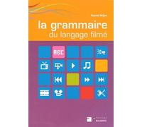 La grammaire du langage filmé