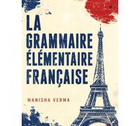 La Grammaire Élémentaire Française