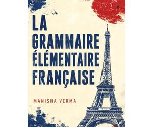 La Grammaire Élémentaire Française