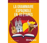 La grammaire espagnole en 10 étapes - Michaël Salaun - Studyrama Eds - broché - Méthode de langue