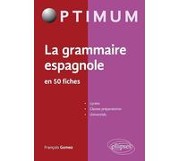 La grammaire espagnole en 50 fiches