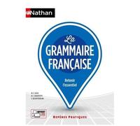 Marie-Josée Bavencoffe, Marie-Claire Bayol – La grammaire française – Repères pratiques (1)