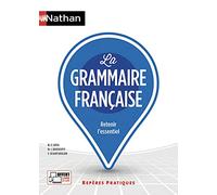 La grammaire française - Repères pratiques