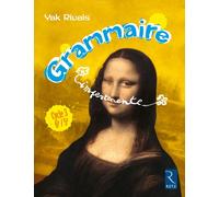 La grammaire impertinente 6e/5e - Yak Rivais - Retz Eds - broché - Etude