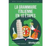 La Grammaire Italienne En 10 Étapes - Cours + Exercices