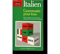 La Grammaire italienne pour tous