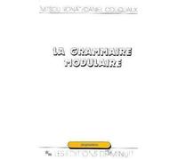 La grammaire modulaire - - Mitsou Ronat - Minuit - Livre