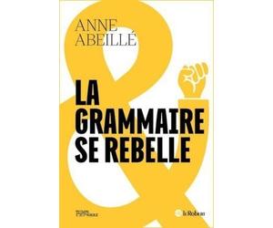 La Grammaire N'est Pas Celle Que Vous Croyez