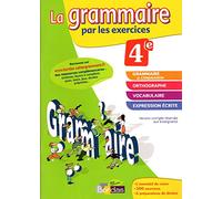 La grammaire par les exercices 4 e Version corrigée reservee aux enseignants