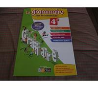 La grammaire par les exercices 4e - Cahier d'exercices - Edition 2014