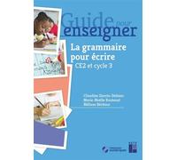 La grammaire pour écrire CE2 et cycle 3 + Ressources numériques + ressources numeriques - Mélissa Béchour - Retz Eds - Livre CD-ROM - Scolaire / Universitaire CD