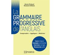 La grammaire progressive de l'anglais - Romain Delhem - Ophrys - broché - Méthode de langue