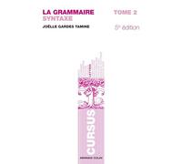 La grammaire T2 - 5e éd. - Syntaxe: Syntaxe