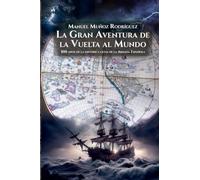 La Gran Aventura de la Vuelta al Mundo