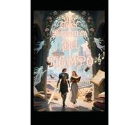 La Gran Biblioteca del Tiempo