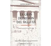 La Gran Depresión Del Siglo Xx - [Livre en VO] Robbins (Auteur)
