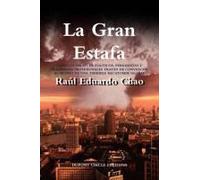 La Gran Estafa