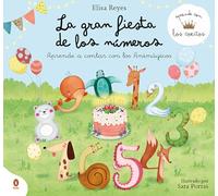 La gran fiesta de los números / The Great Numbers Party: Aprende a Contar Con Los Animagicos