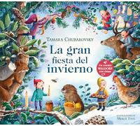 La gran fiesta del invierno / The Great Winter Party