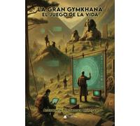 La Gran Gymkhana El Juego de la Vida