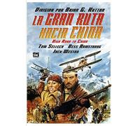 La gran ruta hacia China