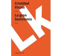 La gran Semíramis