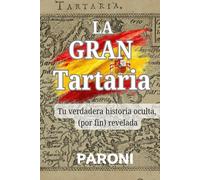 La Gran Tartaria - Tu verdadera historia oculta (por fin) revelada - Descubre a tus verdaderos antepasados durante el 5 Reinicio: Los 6 pilares de la ... Mud Flood, reseteos, arquitectura imposible