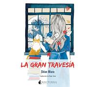 La gran travesía