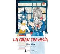 La Gran Travesía - [Livre en VO] Miura, Shion (Auteur)