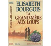 La Grand-mère aux loups