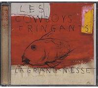 Cowboys Fringants - La Grand-Messe