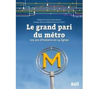 Le grand pari du métro parisien: 125 ans d'histoire en 14 lignes