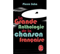 La Grande anthologie de la chanson française