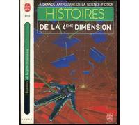 La Grande Anthologie de la Science-Fiction - Histoires de la quatrième dimension