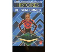 La Grande Anthologie de la Science-Fiction - Histoires de surhommes