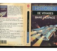 La grande anthologie de la Science-Fiction : Histoires de voyages dans l'espace
