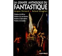 La grande anthologie du fantastique: Tome 1