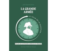La Grande Armée Le tour de la question - Jean-François Brun - Pierre De Taillac - broché - Essai