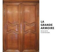 La Grande armoire - Michel Butor - Notari Eds - relié - Essai
