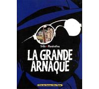 La grande arnaque