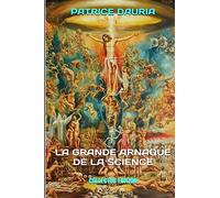 La Grande Arnaque de la Science: Collector Edition