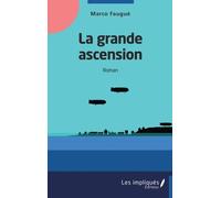 La grande ascension: Roman