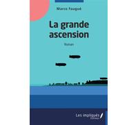 La grande ascension: Roman