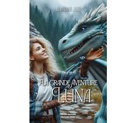 La grande aventure de Luna