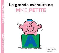 La grande aventure de Mme Petite