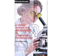 La grande aventure des microdoses ou la renaissance psychédélique