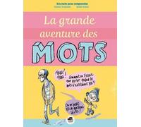 La grande aventure des mots