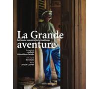 La Grande Aventure : Patrimoine immatériel de Guadeloupe