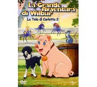 La Grande Avventura Wilbur. La Tela Di Carlotta